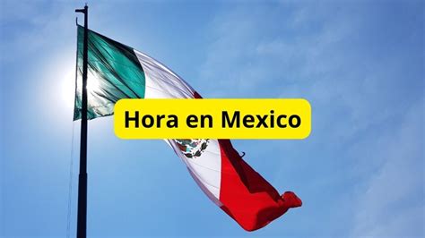 hora exacta cdmx|Hora en Ciudad de México (México): la hora actual ahora.